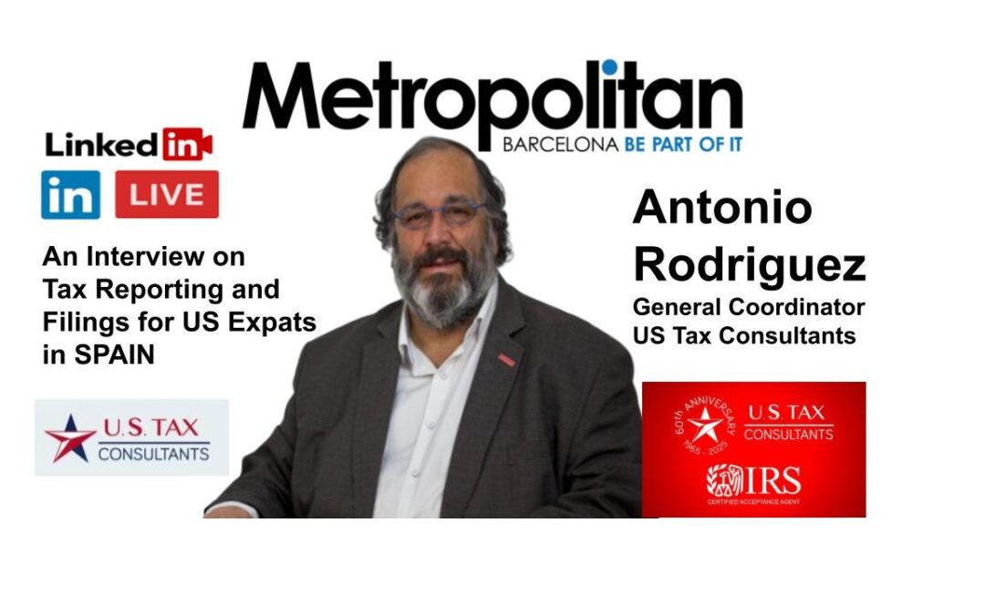 LIVE INTERVIEW – on Thursday 19th at 11:00, with Antonio Rodriguez (US Tax Consultants)